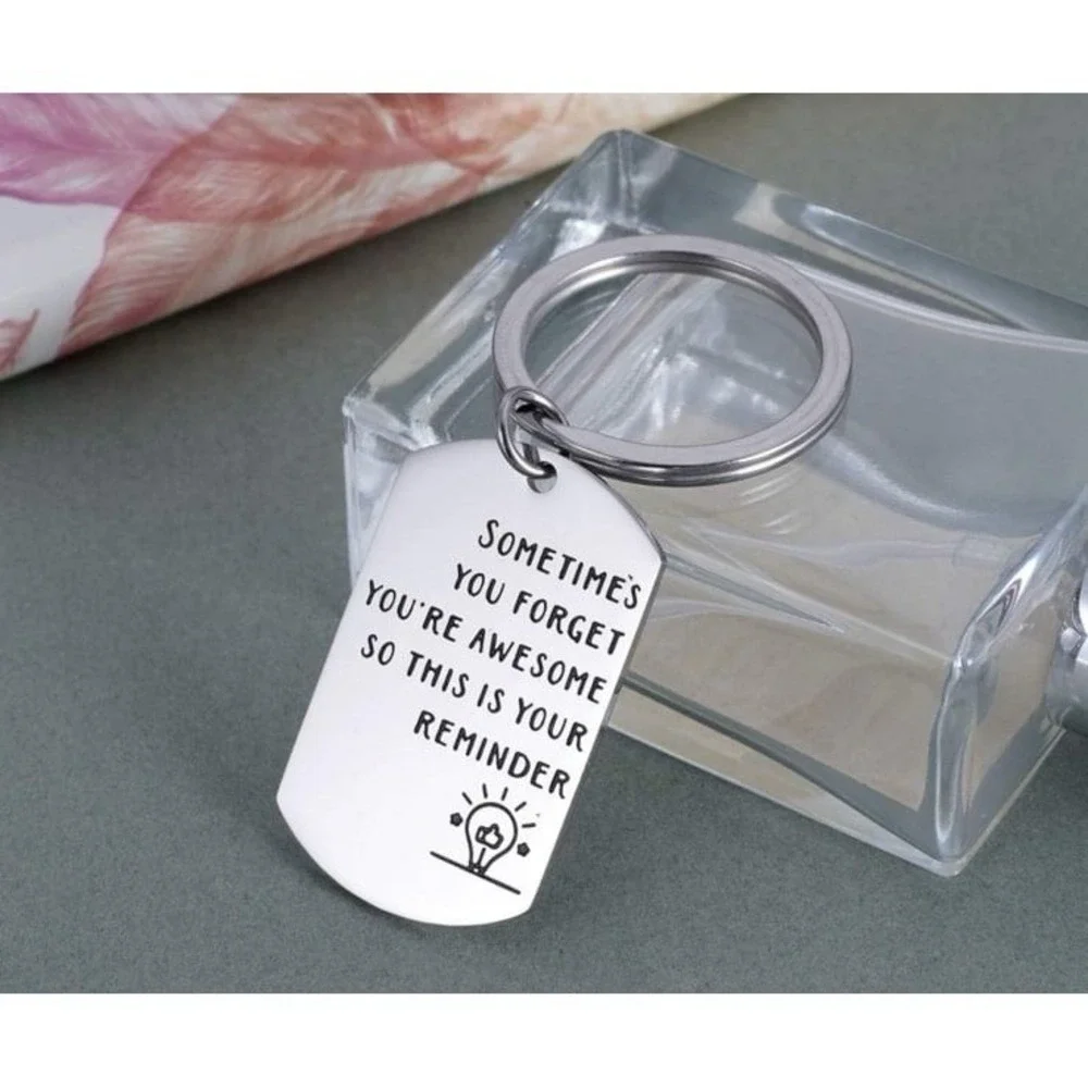 NEW Sometimes You Forget You're Awesome Reminder Silver Gift Keychain